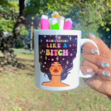 MANIFEST LIKE A BITCH MUG